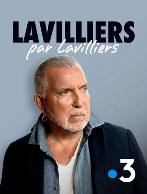 Lavilliers par Lavilliers (фильм)