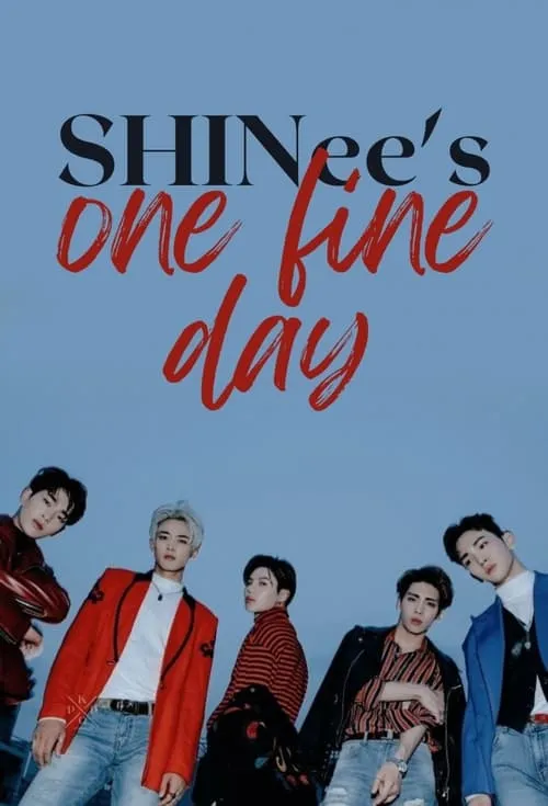 SHINee's One Fine Day (series)