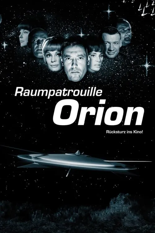 Raumpatrouille Orion - Rücksturz ins Kino (фильм)