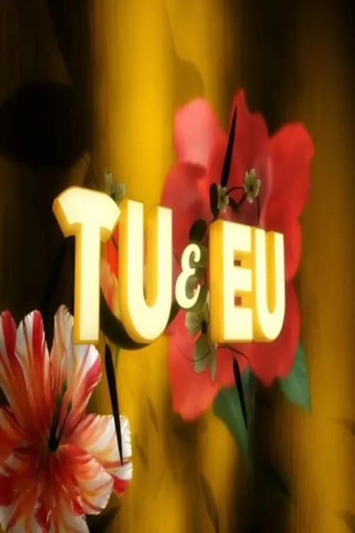 Tu e Eu (series)