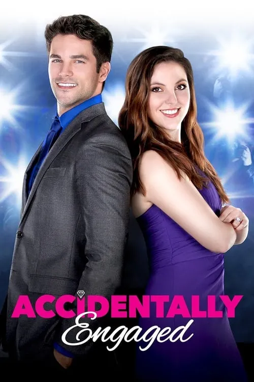 Accidentally Engaged (movie)