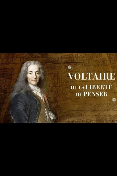 Voltaire ou la liberté de penser (movie)