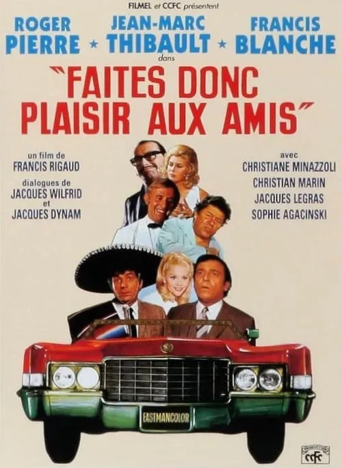 Faites donc plaisir aux amis (movie)