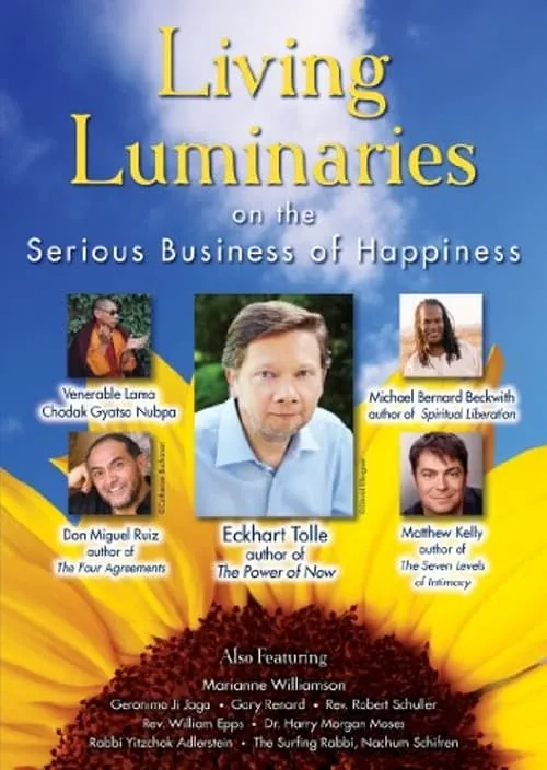 Living Luminaries: On the Serious Business of Happiness (movie)