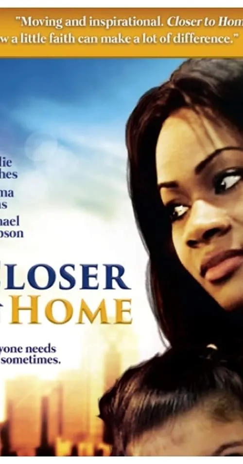 Closer to Home (movie)