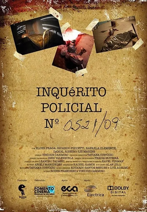 Inquérito Policial nº 0521/09 (movie)