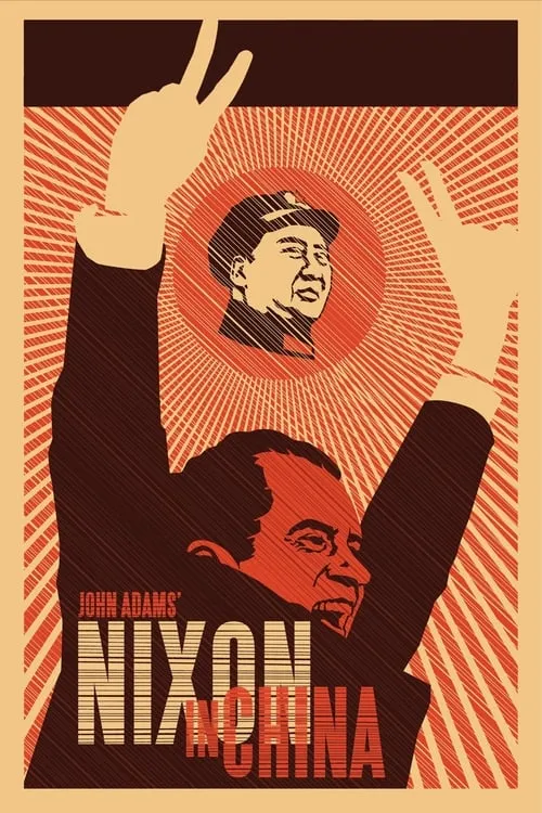 John Adams: Nixon in China (movie)