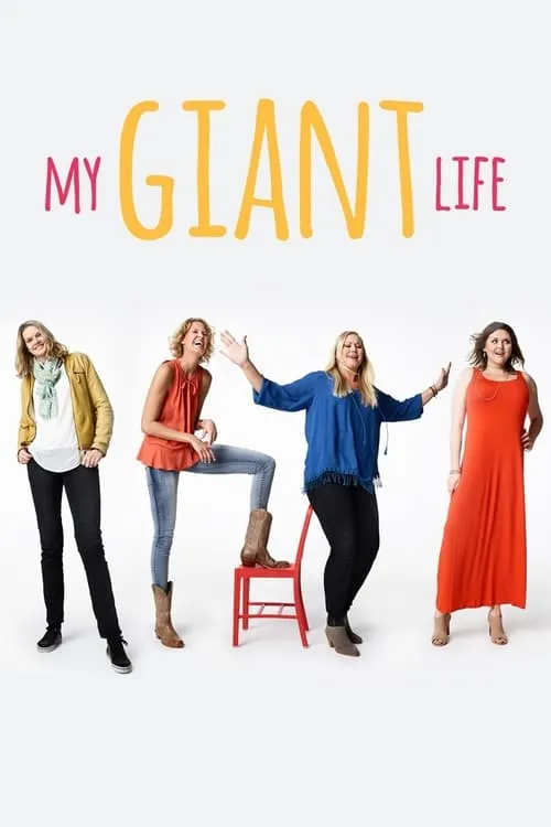 My Giant Life (series)