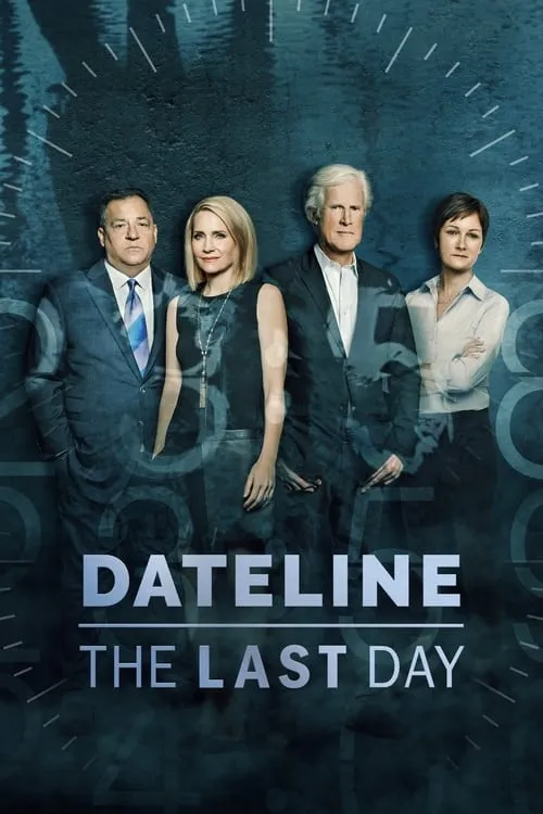 Dateline: The Last Day (сериал)