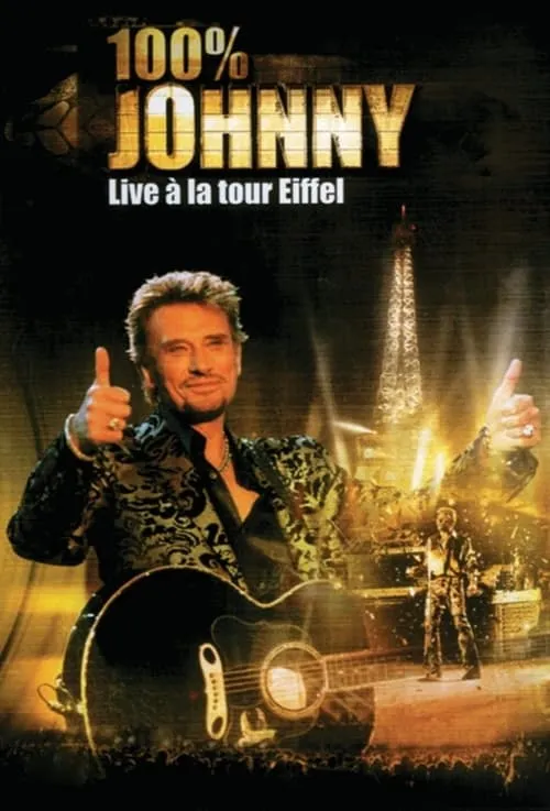 Johnny Hallyday - Live à la Tour Eiffel (movie)