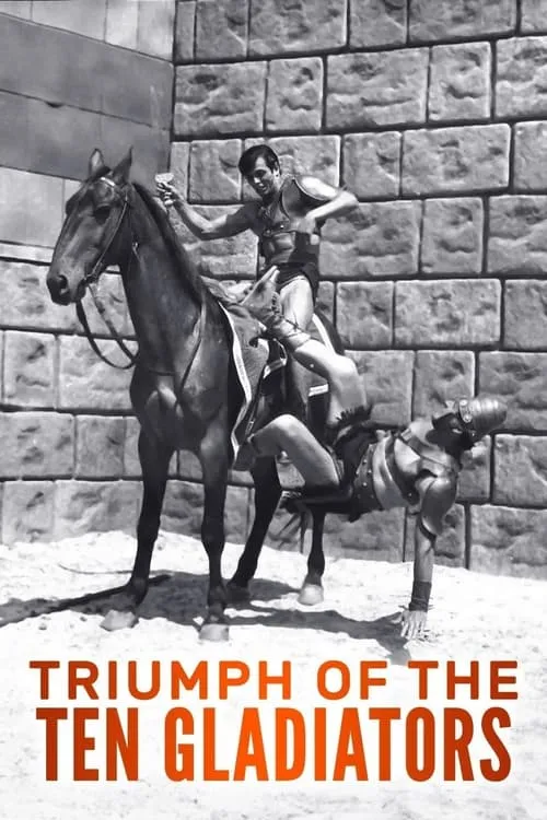 Triumph of the Ten Gladiators (movie)