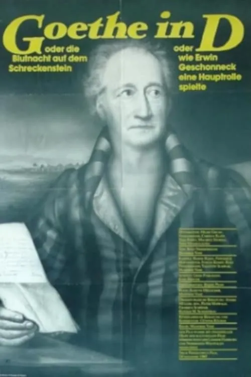 Goethe in D. oder Die Blutnacht auf dem Schreckenstein oder Wie Erwin Geschonneck eine Hauptrolle spielt (movie)