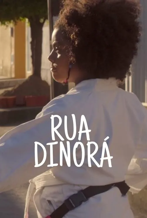 Rua Dinorá (movie)