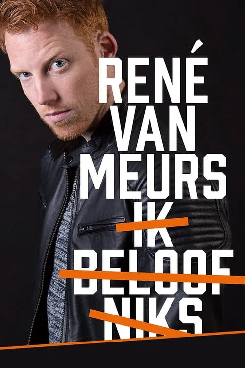 René van Meurs: Ik Beloof Niks (фильм)