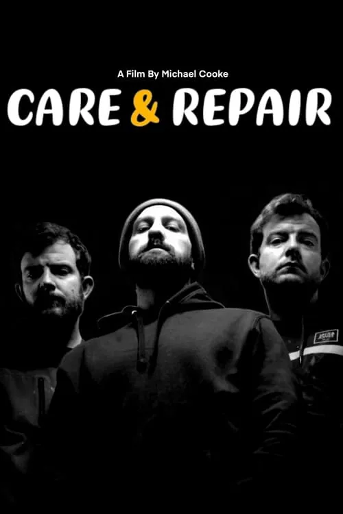 Care and Repair (фильм)