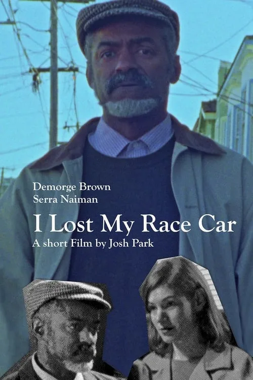 I Lost My Race Car (movie)