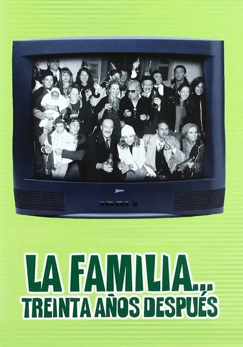 La familia... 30 años después (фильм)