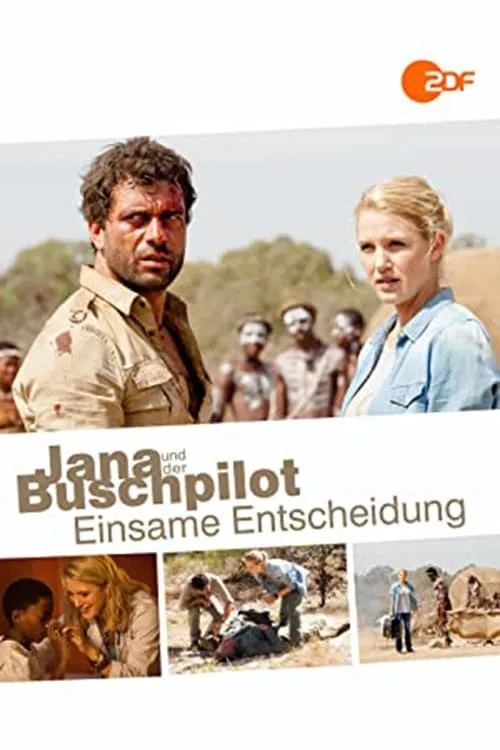 Jana und der Buschpilot - Einsame Entscheidung (movie)