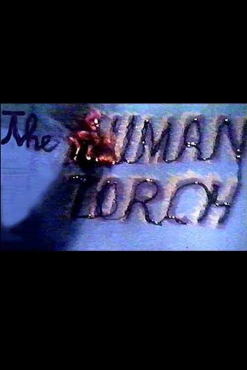 The Human Torch (фильм)