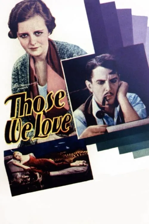 Those We Love (movie)