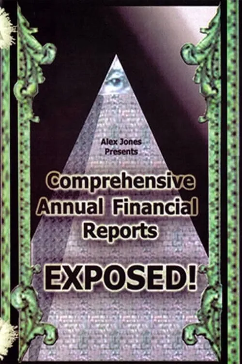 Comprehensive Annual Financial Reports Exposed (movie)