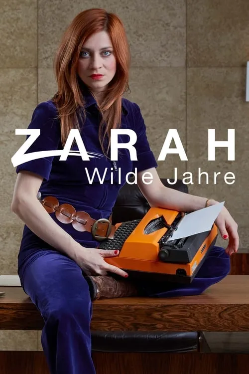 Zarah: Wilde Jahre (сериал)