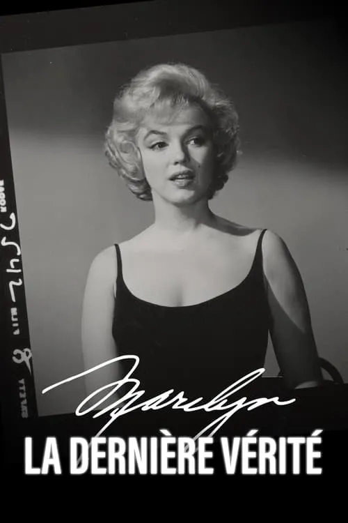 Marilyn, la dernière vérité