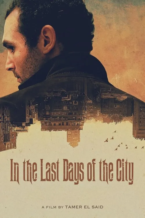 In the Last Days of the City (movie)