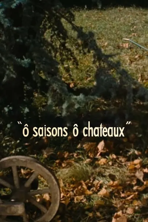 O Seasons, O Castles (movie)