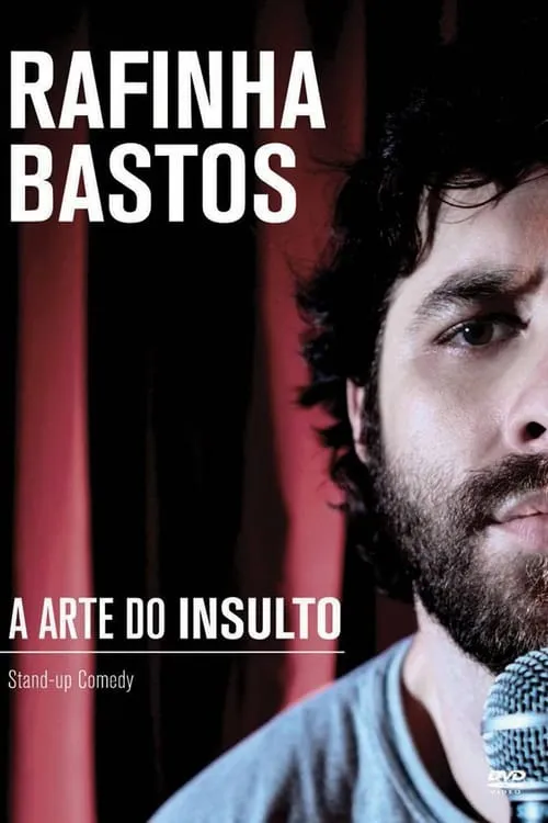 Rafinha Bastos: A Arte do Insulto (фильм)