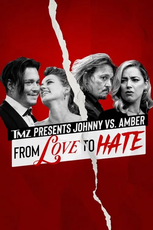 TMZ Presents Johnny vs. Amber: From Love to Hate (фильм)