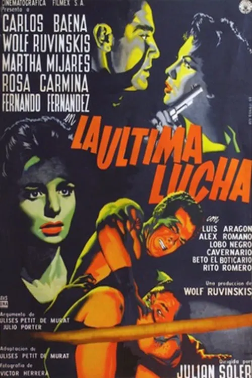 La última lucha (movie)