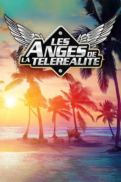 Les Anges de la téléréalité (series)