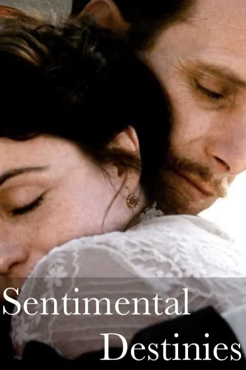 Sentimental Destinies (movie)