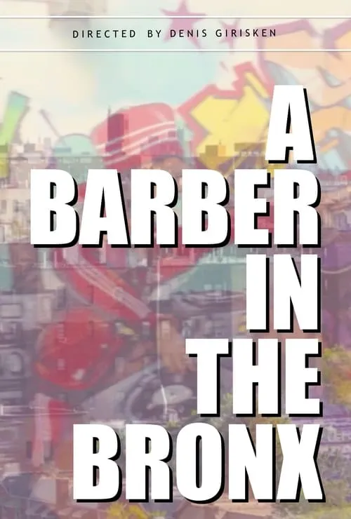 A Barber in the Bronx (фильм)