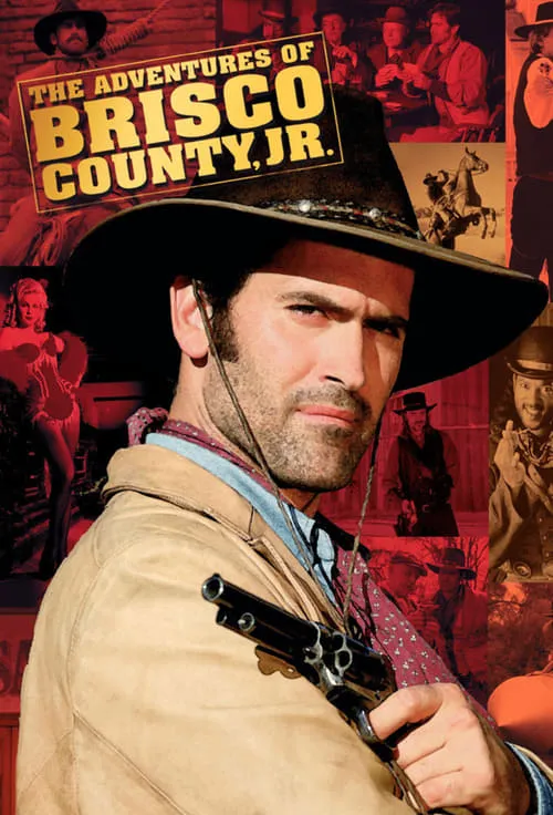 The Adventures of Brisco County, Jr. (series)