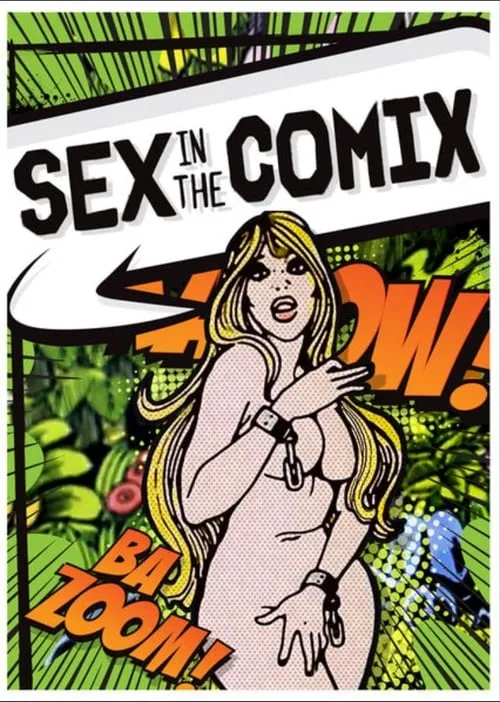 Sex in the Comix (фильм)