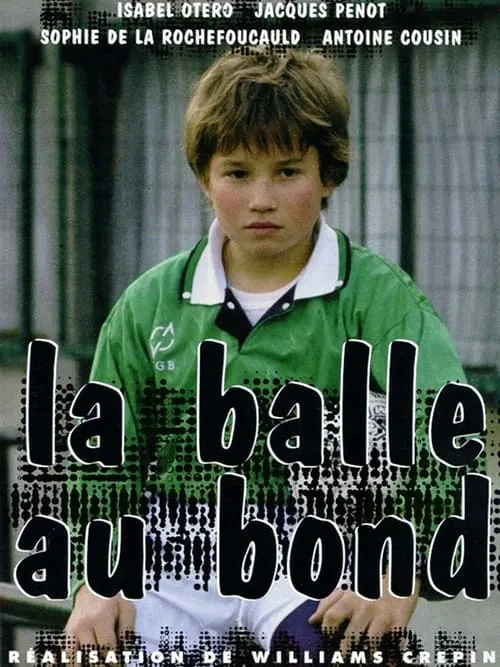 La balle au bond (фильм)