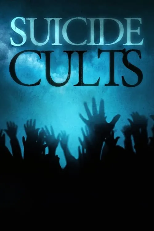 Suicide Cults (сериал)