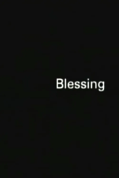 Blessing (фильм)