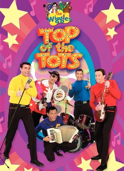 The Wiggles: Top of the Tots (movie)