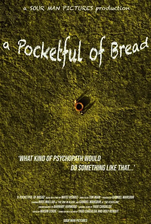 A Pocketful of Bread