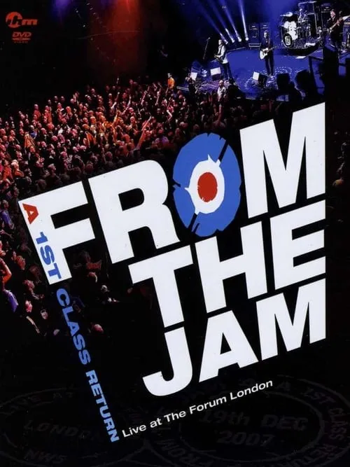 From The Jam: A 1st Class Return - Live at The Forum London (фильм)