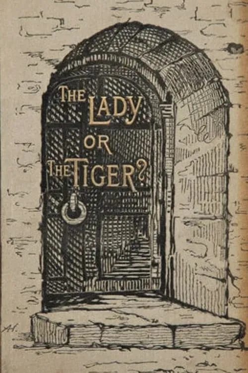 The Lady, or the Tiger? (movie)