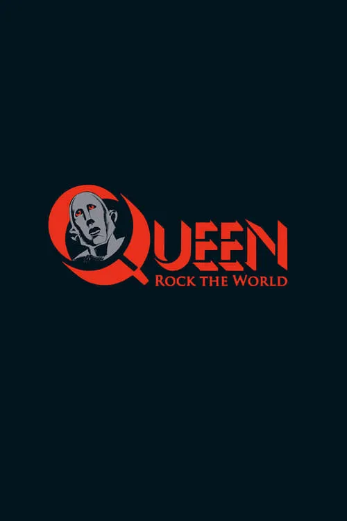 Queen: Rock the World (фильм)