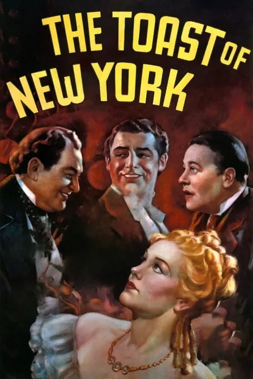 The Toast of New York (movie)