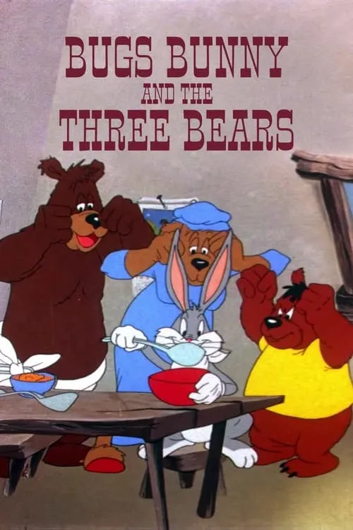 Bugs Bunny and the Three Bears (movie)