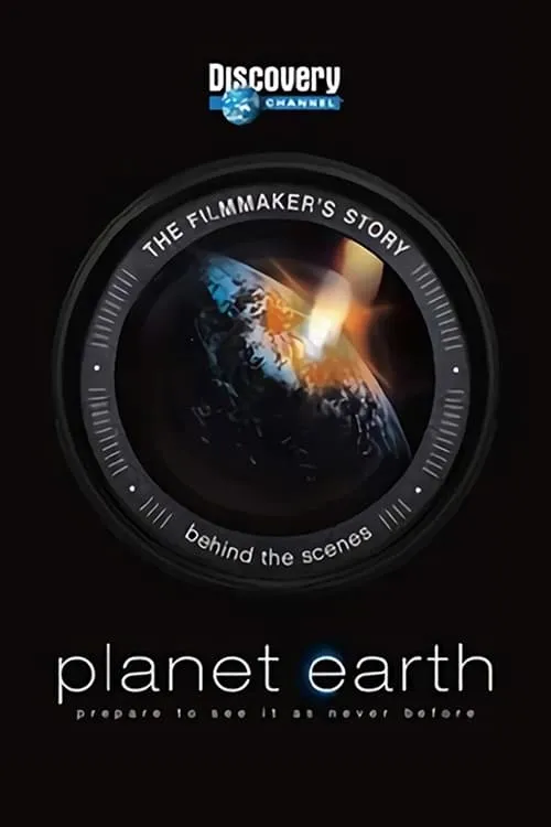 Planet Earth: The Filmmaker's Story (фильм)