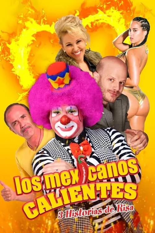 Los mexicanos calientes (movie)