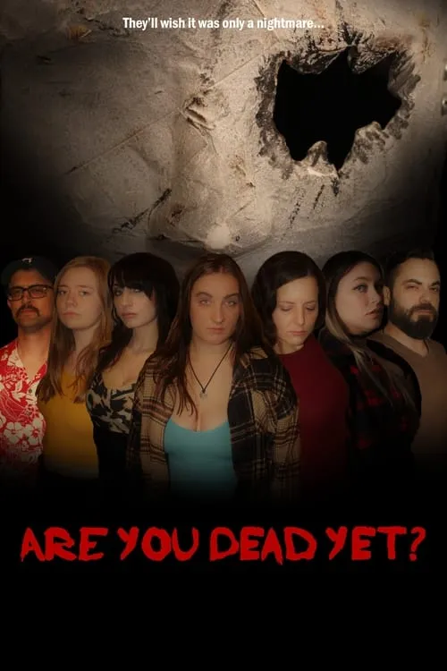 Are You Dead Yet? (movie)